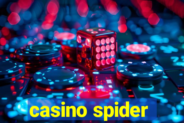 casino spider