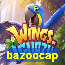 bazoocap