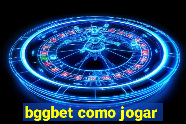 bggbet como jogar