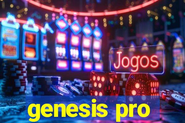 genesis pro