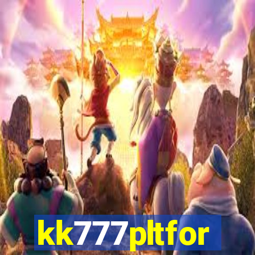 kk777pltfor