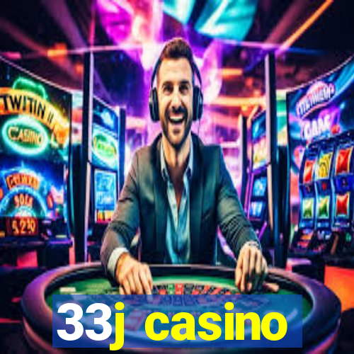 33j casino