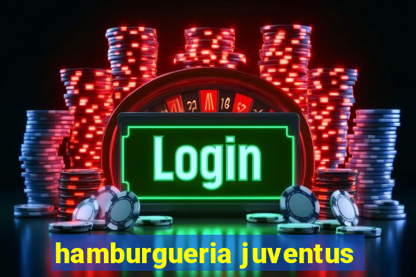 hamburgueria juventus