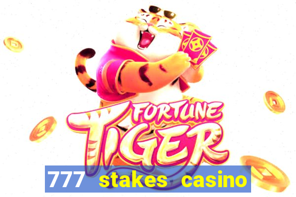 777 stakes casino no deposit bonus