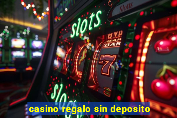 casino regalo sin deposito