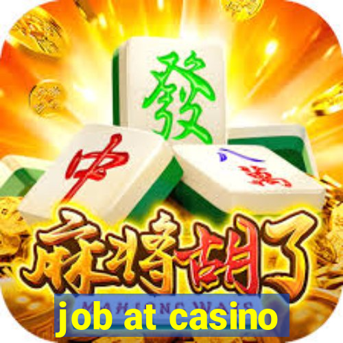 job at casino