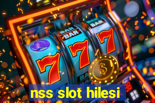 nss slot hilesi