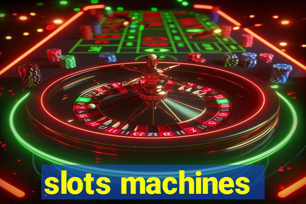 slots machines