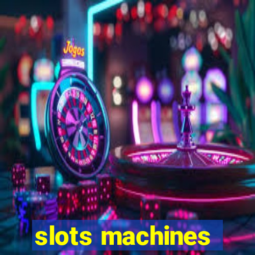 slots machines