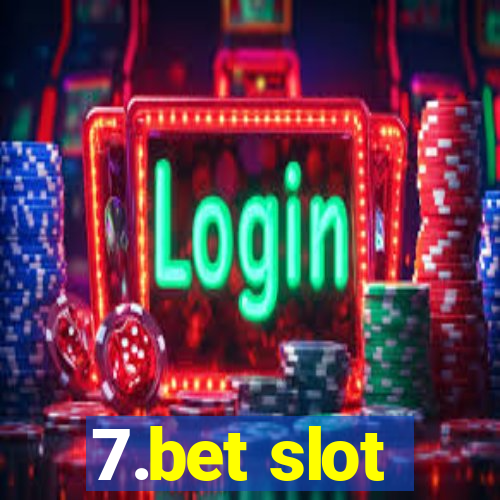 7.bet slot