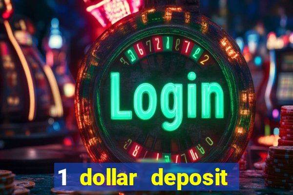 1 dollar deposit casino australia