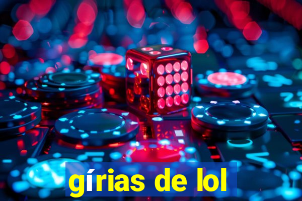 gírias de lol