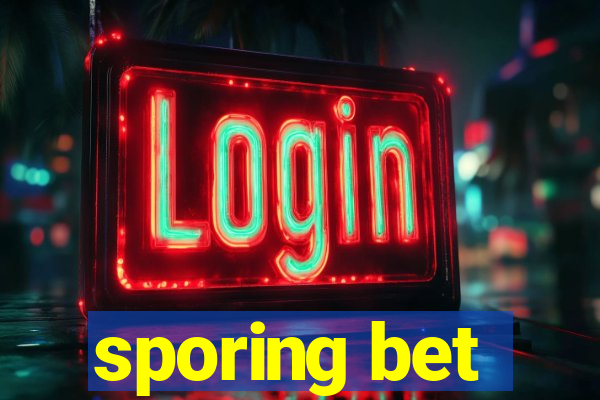 sporing bet