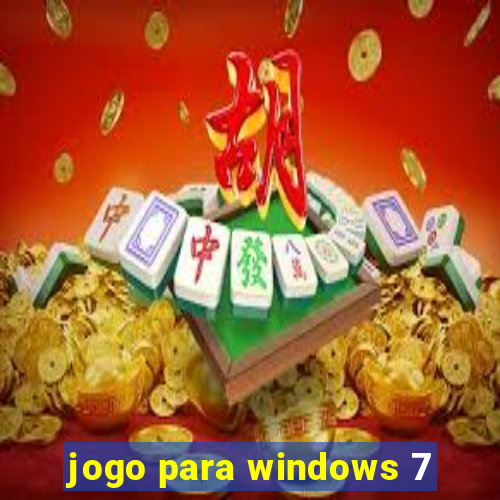 jogo para windows 7