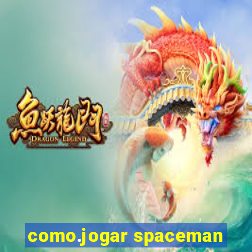 como.jogar spaceman