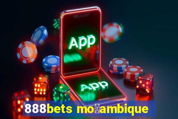 888bets mo莽ambique