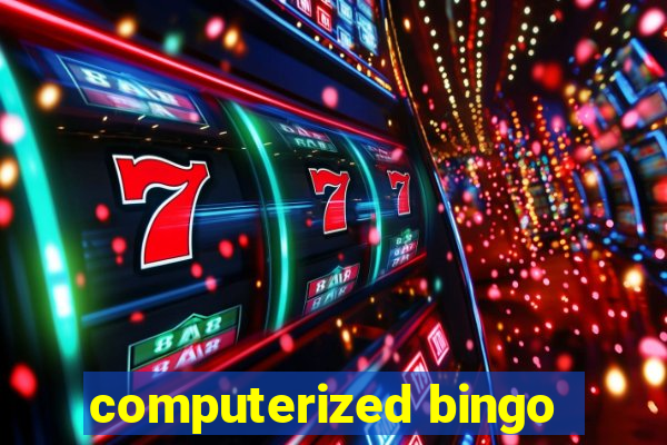 computerized bingo