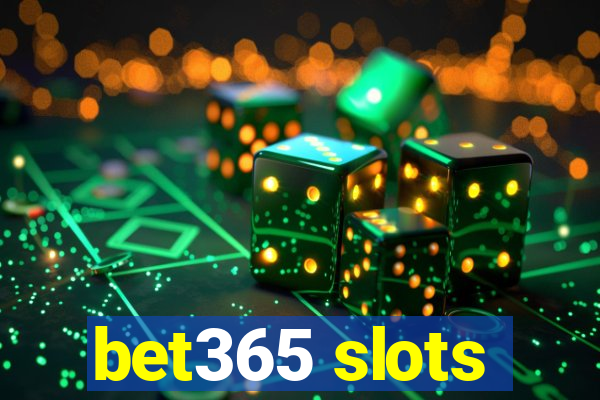 bet365 slots