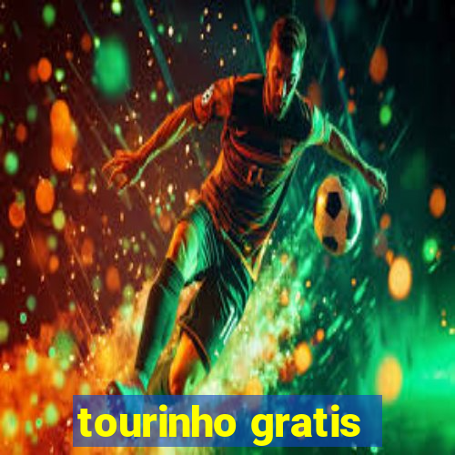 tourinho gratis