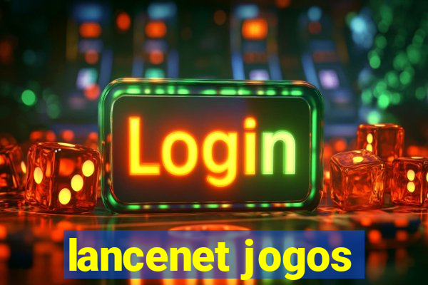 lancenet jogos