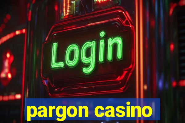 pargon casino