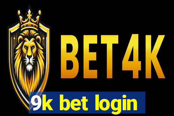 9k bet login