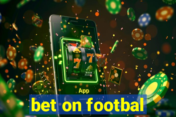 bet on footbal