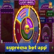 suprema bet app