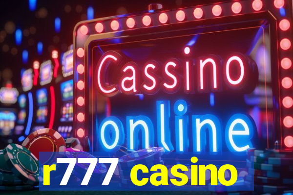 r777 casino