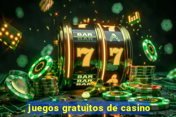 juegos gratuitos de casino