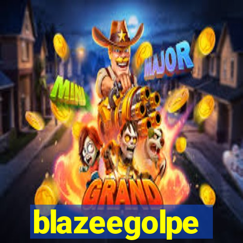 blazeegolpe