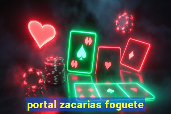 portal zacarias foguete