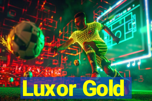 Luxor Gold