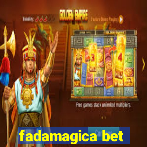 fadamagica bet