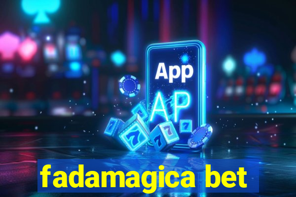 fadamagica bet