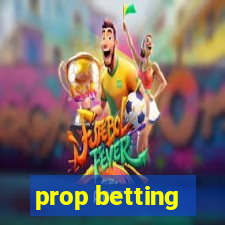 prop betting