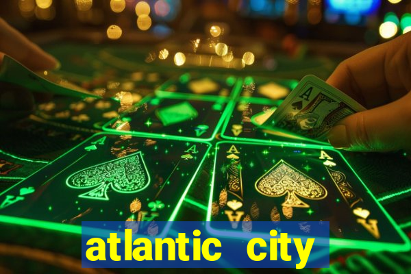 atlantic city resorts casino