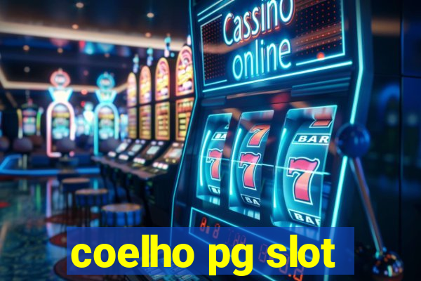 coelho pg slot