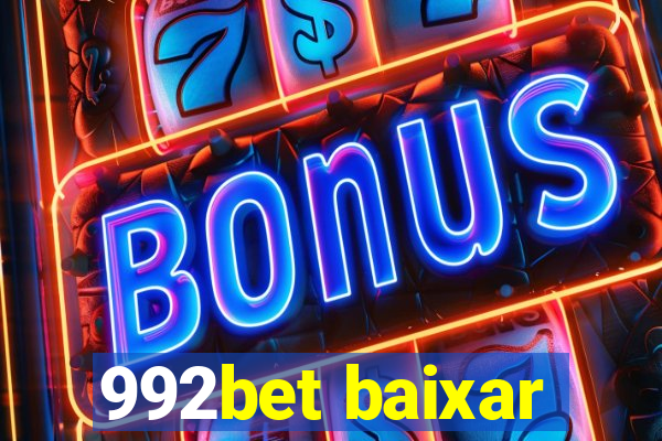 992bet baixar