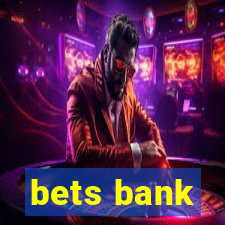 bets bank