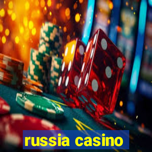 russia casino