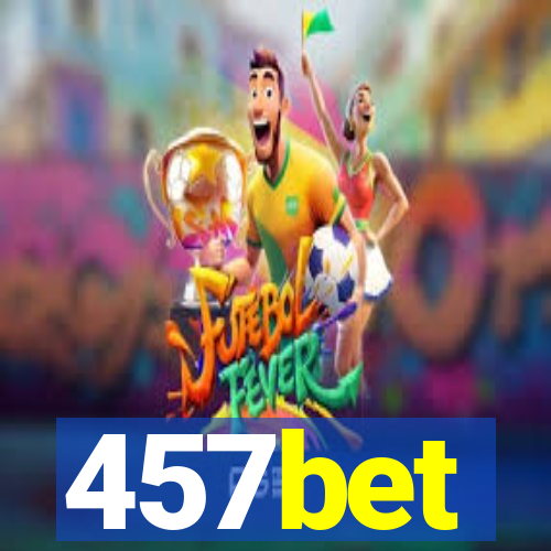 457bet