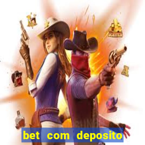 bet com deposito de 1 real