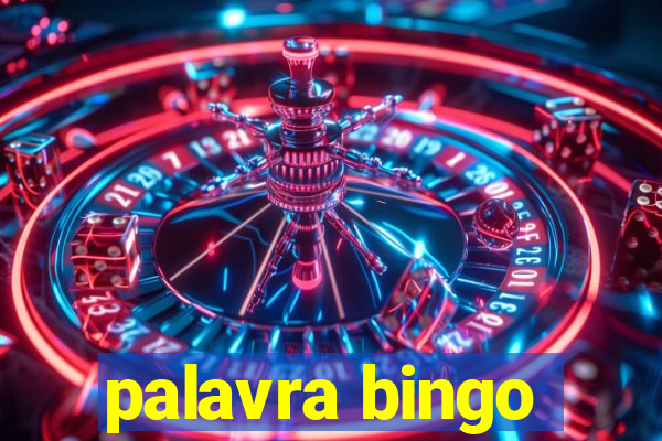 palavra bingo