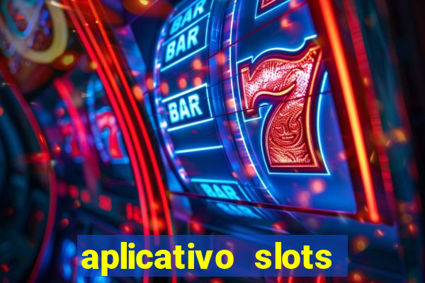 aplicativo slots paga mesmo