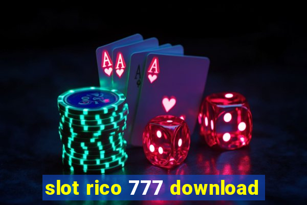 slot rico 777 download