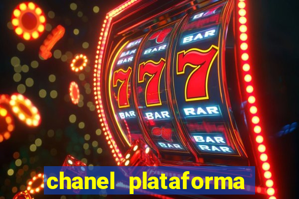 chanel plataforma de jogos