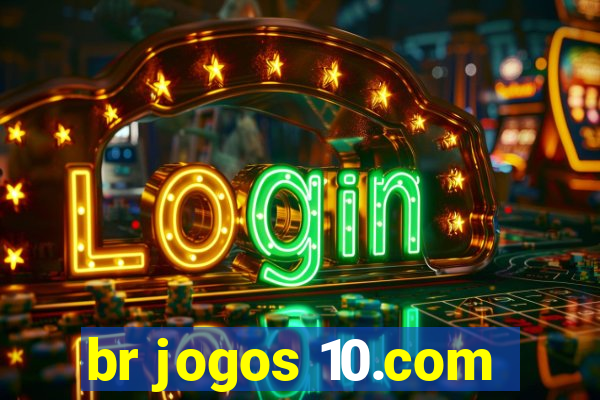 br jogos 10.com