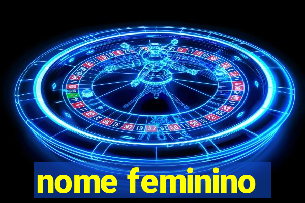 nome feminino