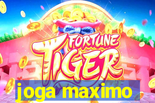 joga maximo